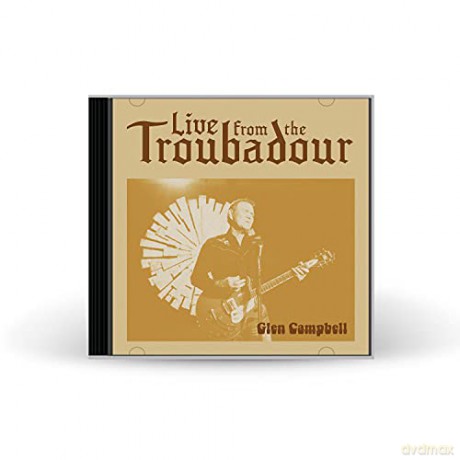 Glen Campbell: Live From The Troubadour [CD]