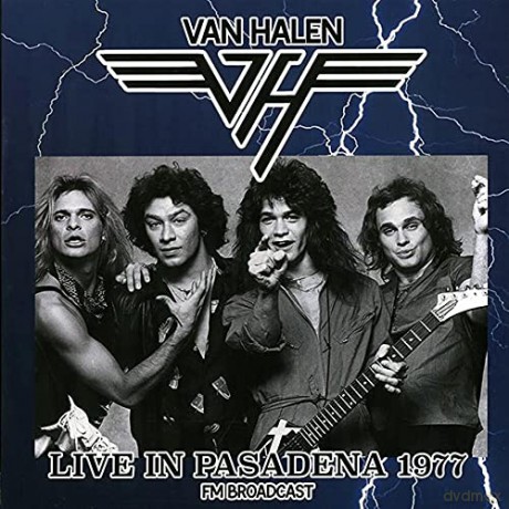 Van Halen: Live In Pasadena 1977 Fm Broadcast [Winyl]
