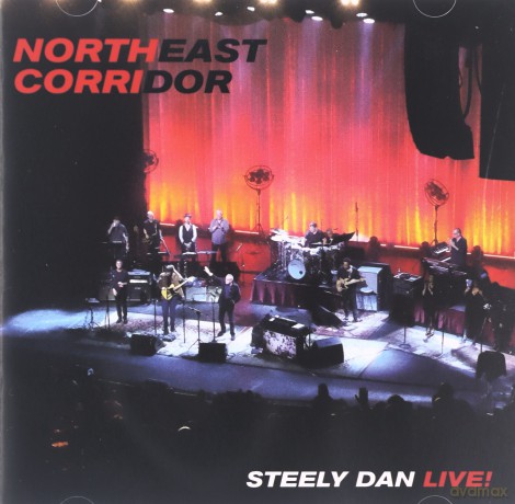 Steely Dan: Live: Northeast Corridor [CD]