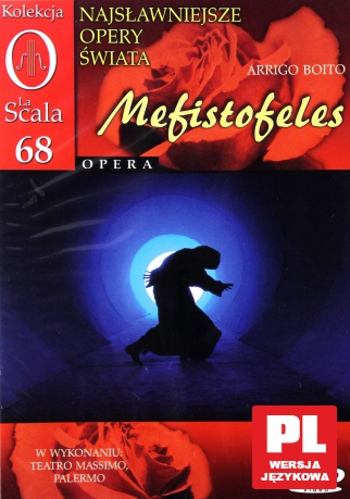 Kolekcja La Scala: Opera 68 - Mefistofeles (0) [DVD]