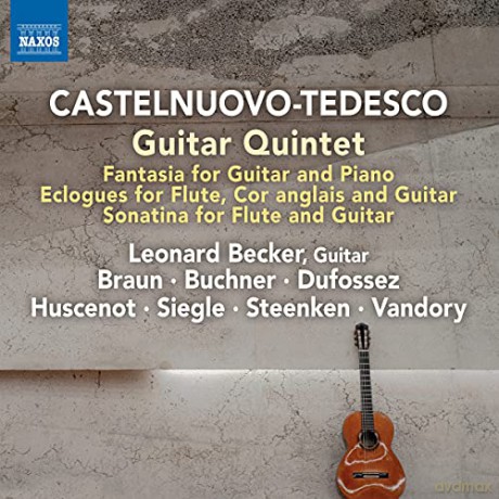 Leonard Becker: Mario Castelnuovo-Tedesco: Guitar Quintet. Fantasia For Guitar And Piano [CD]
