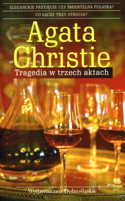 Tragedia W Trzech Aktach - Agata Christie [KSIĄŻKA]