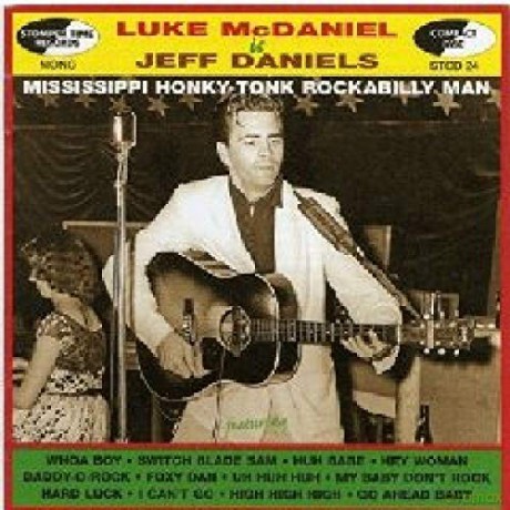 Luke Mcdaniel: Mississippi Honky-Tonk Rockabilly [CD]