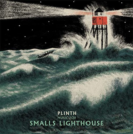 Plinth: Music For Smalls Lighthouse [CD]