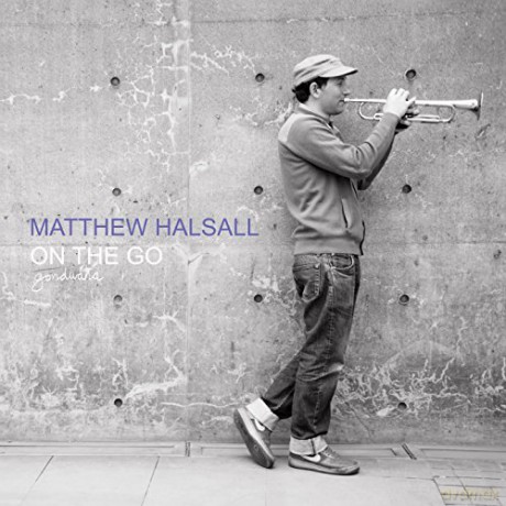 Matthew Halsall: On The Go [Winyl]
