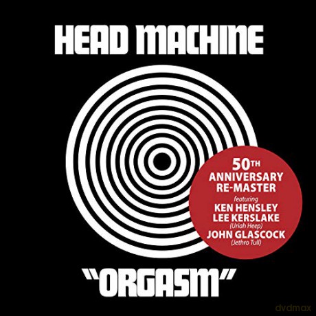 Head Machine: Orgasm (50th Anniversary Re-Master) [CD]