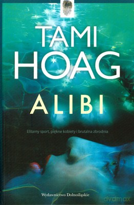 Alibi - Tami Hoag [KSIĄŻKA]