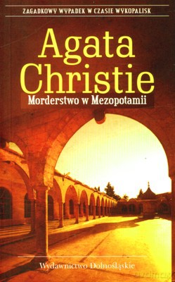Morderstwo W Mezopotamii Wyd.2009 - Agata Christie [KSIĄŻKA]