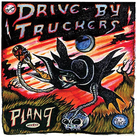 Drive-By Truckers: Plan 9 Records July 13 2006 [3xWinyl]