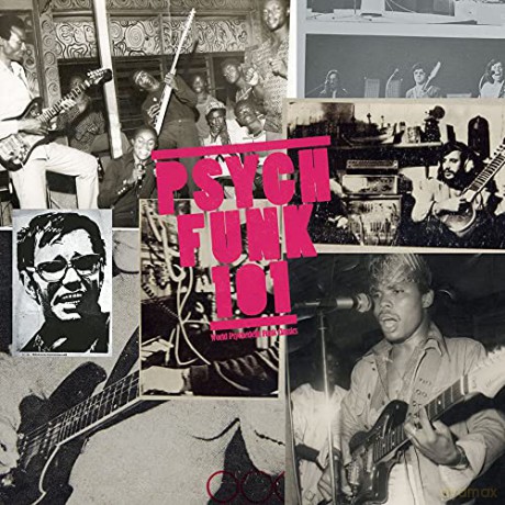 Psych-Funk 101 (World Psychedelic Funk Classics 1968-1975) [2xWinyl]