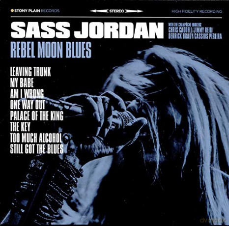 Sass Jordan: Rebel Moon Blues [CD]