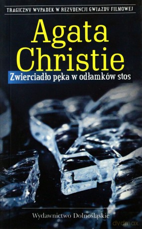 Zwierciadło Pęka W Odłamków Stos - Agata Christie [KSIĄŻKA]