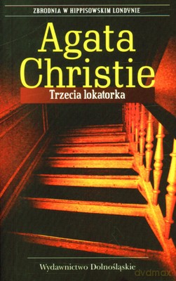 Trzecia Lokatorka - Agata Christie [KSIĄŻKA]