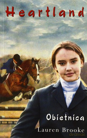 Heartland Obietnica - Lauren Brooke [KSIĄŻKA]