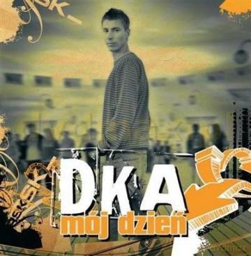 DKA: Mój Dzień [CD]