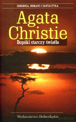Dopóki Starczy Światła - Agata Christie [KSIĄŻKA]