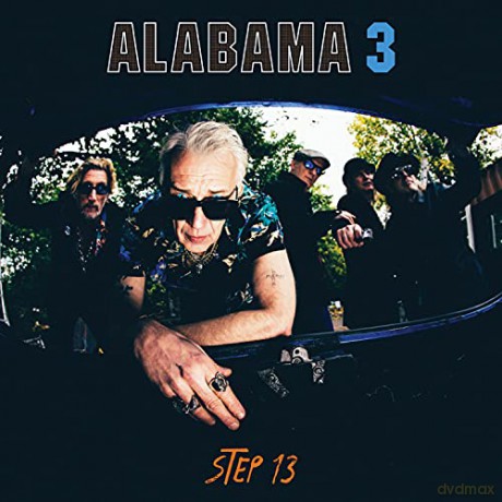 Alabama 3: Step 13 [CD]