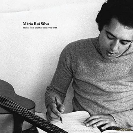 Mario Rui Silva: Stories From Another Time 1982-1988 [CD]