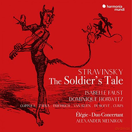 Stravinsky: The Soldier's Tale Faust Horwitz Melnikov Coppola (digipack) [CD]