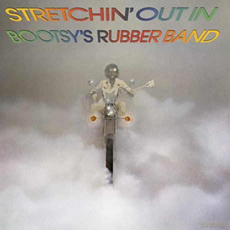Bootsys Rubber Band: Stretchin Out In Bootsys Rubber Band [CD]