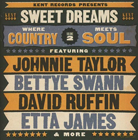 Sweet Dreams - Where Country Meets Soul [CD]