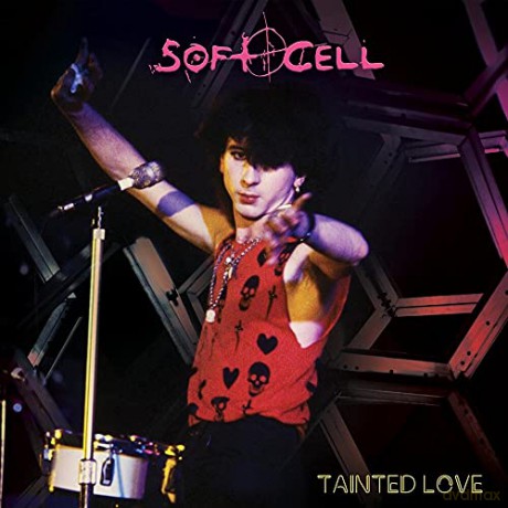 Soft Cell: Tainted Love [Winyl]