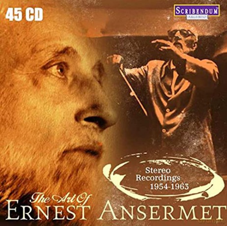 Ernest Ansermet: The Art Of Ernest Ansermet [45CD]