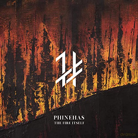 Phinehas: The Fire Itself [CD]