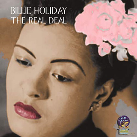 Billie Holiday: The Real Deal [CD]