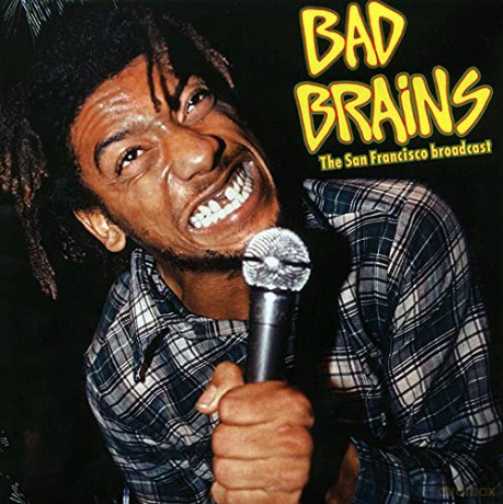 Bad Brains: The San Francisco Broadcast [Winyl]