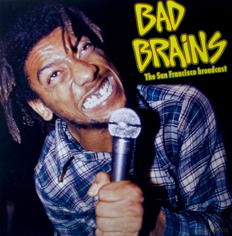 Bad Brains: The San Francisco Broadcast [Winyl]