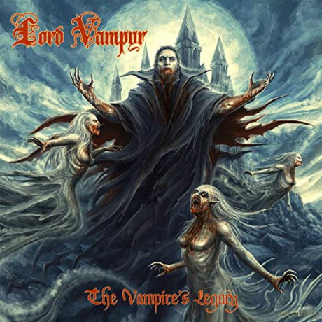 Lord Vampyr: The Vampires Legacy [CD]