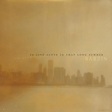 Barzin: To Live Alone In That Long Summer [Winyl]