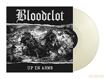 Bloodclot: Up In Arms [Winyl]