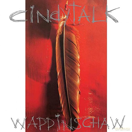 Cindytalk: Wappinschaw [CD]