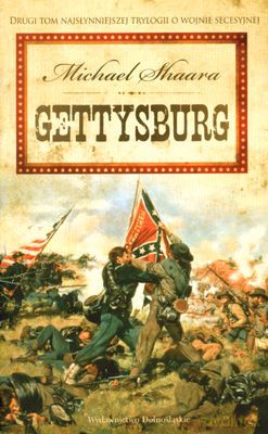 Gettysburg - Michael Shaara [KSIĄŻKA]