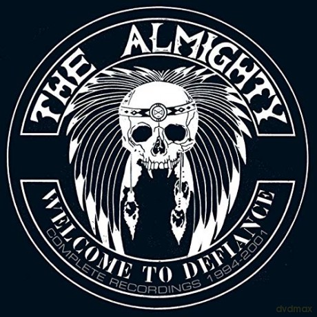 Almighty: Welcome To Defiance: Complete Recordings 1994-2001 (Clamshell) [7CD]