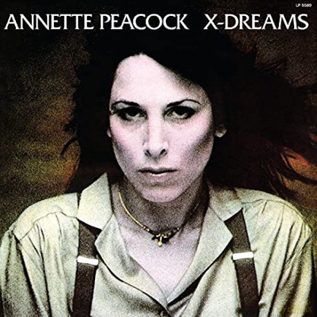 Annette Peacock: X-Dreams [CD]
