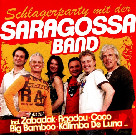 Saragossa Band: Schlagerparty mit der Saragossa Band [CD]