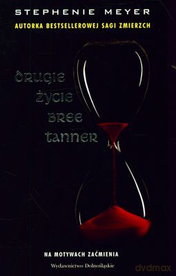 Drugie Życie Bree Tanner (twarda) - Stephenie Meyer [KSIĄŻKA]