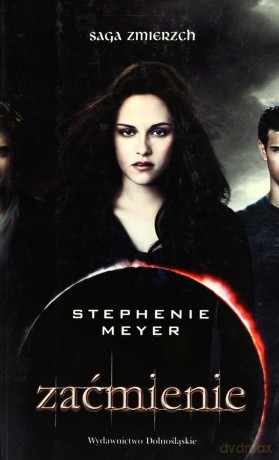 Zaćmienie okładka filmowa - Stephenie Meyer [KSIĄŻKA]