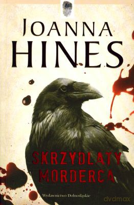 Skrzydlaty Morderca - Joanna Hines [KSIĄŻKA]