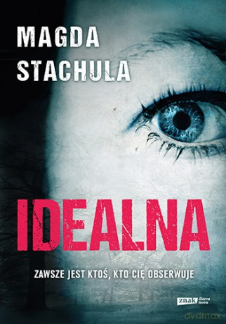 Idealna - Magda Stachula [KSIĄŻKA]