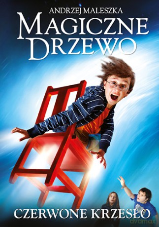 Magiczne drzewo. Czerwone krzesło - Andrzej Maleszka [KSIĄŻKA]