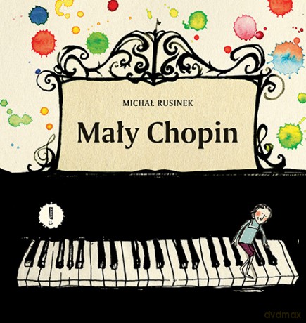 Mały Chopin - Michał Rusinek [KSIĄŻKA]
