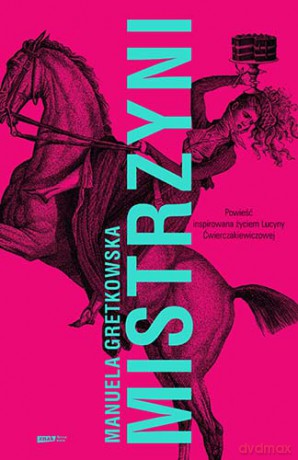 Mistrzyni - Manuela Gretkowska [KSIĄŻKA]