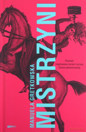 Mistrzyni - Manuela Gretkowska [KSIĄŻKA]