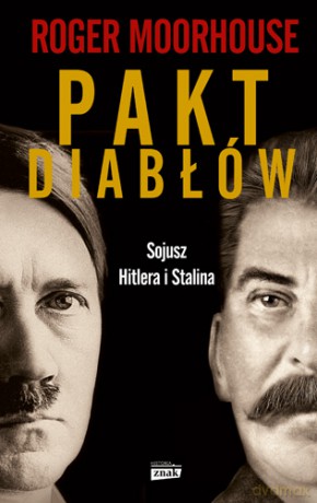 Pakt diabłów - Roger Moorhouse [KSIĄŻKA]