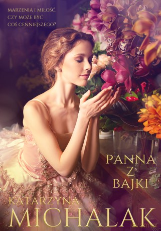Panna z Bajki - Katarzyna Michalak [KSIĄŻKA]