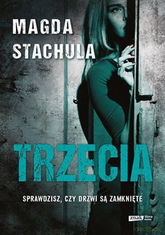 Trzecia - Magda Stachula [KSIĄŻKA]